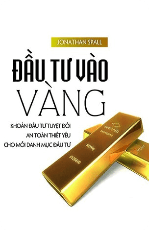 Sách hay Đầu Tư Vào Vàng